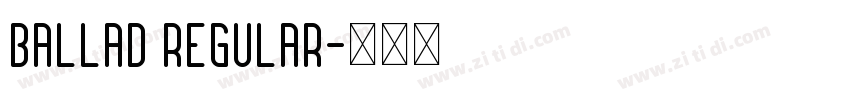 Ballad Regular字体转换